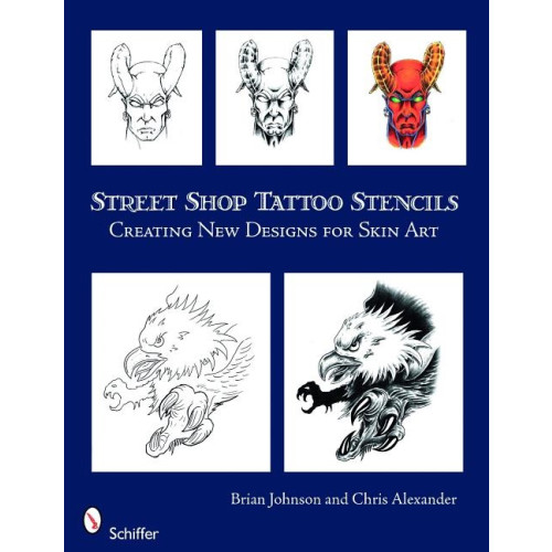 Brian Johnson Street shop tattoo stencils - creating new designs for skin art (häftad, eng)