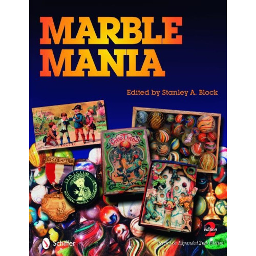 Schiffer Publishing Marble Mania (inbunden, eng)