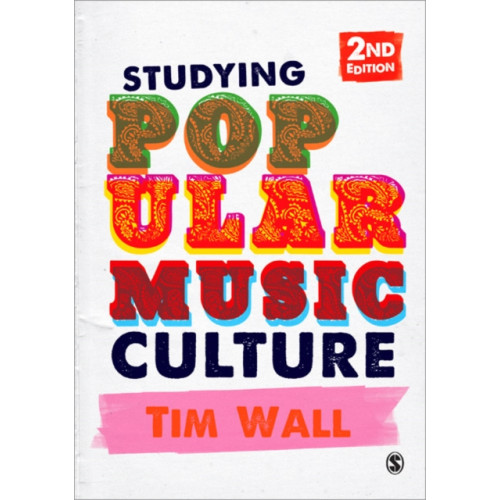 Sage Publications Ltd Studying Popular Music Culture (häftad, eng)