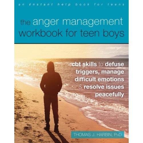 New Harbinger Publications The Anger Management Workbook for Teen Boys (häftad, eng)