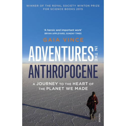 Vintage Publishing Adventures in the Anthropocene (häftad, eng)