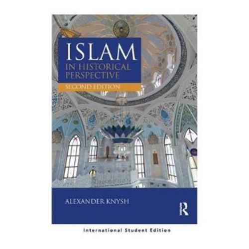 Taylor & francis ltd Islam in Historical Perspective (häftad, eng)