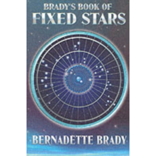 Red Wheel/Weiser Brady'S Book of Fixed Stars (häftad, eng)