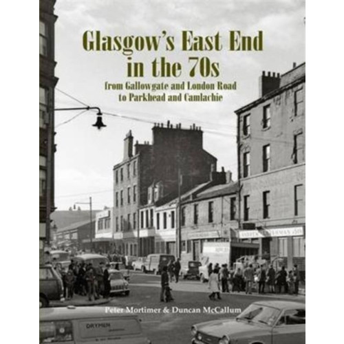 Stenlake Publishing Glasgow's East End in the 70s (häftad, eng)