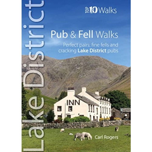 Northern Eye Books Pub and Fell Walks Lake District Top 10 (häftad, eng)