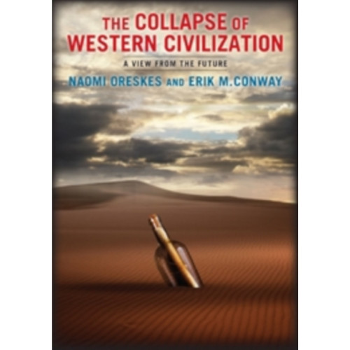 Columbia university press The Collapse of Western Civilization (häftad, eng)