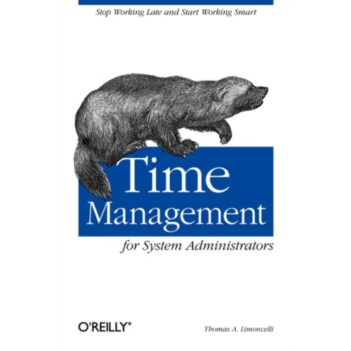 O'Reilly Media Time Management for System Administrators (häftad, eng)