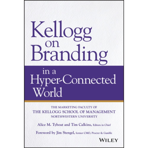 John Wiley & Sons Inc Kellogg on Branding in a Hyper-Connected World (inbunden, eng)