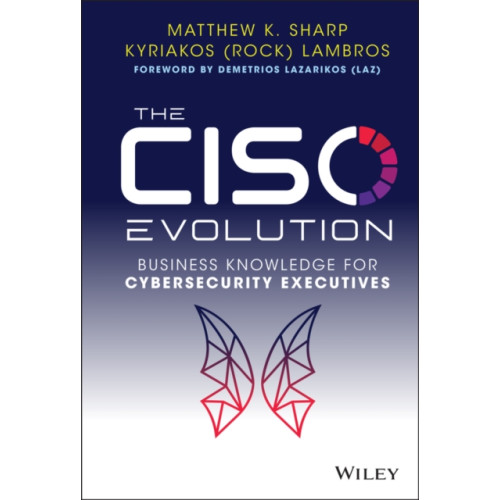 John Wiley & Sons Inc The CISO Evolution (inbunden, eng)