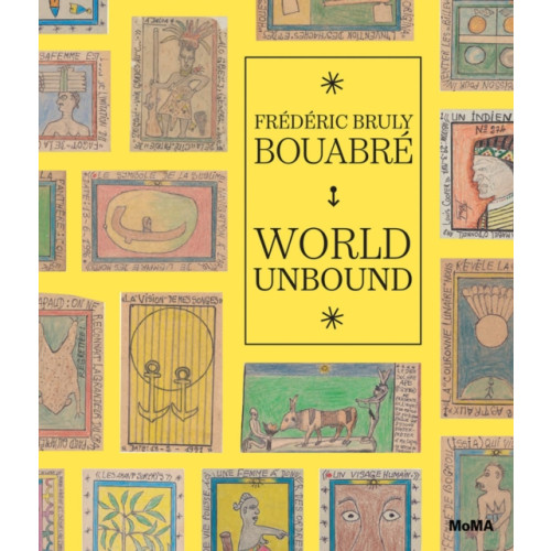 Museum of Modern Art Frederic Bruly Bouabre: World Unbound (inbunden, eng)