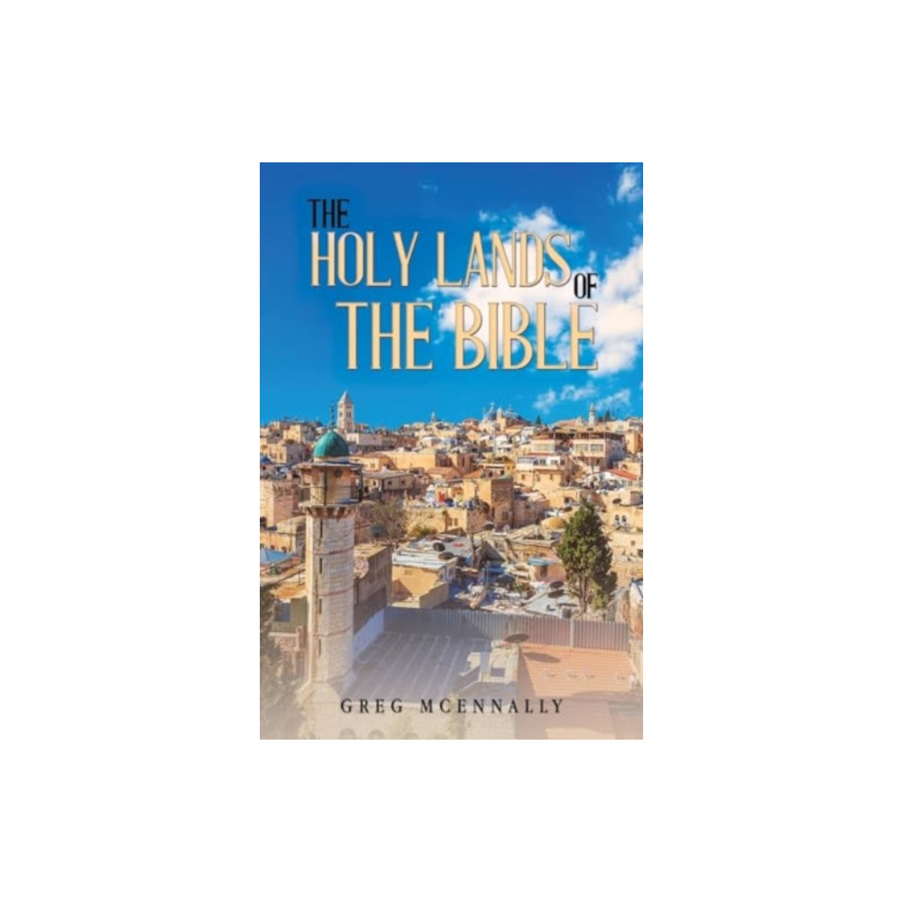 Produktbild för The Holy Lands of the Bible (häftad, eng)
