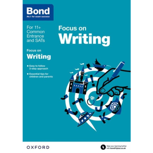 Oxford University Press Bond 11+: English Focus on Writing (for GL Assessment & other 11 plus exams) (häftad, eng)