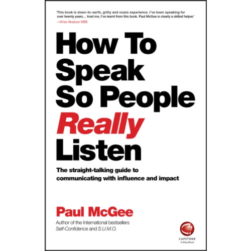 John Wiley And Sons Ltd How to Speak So People Really Listen (häftad, eng)
