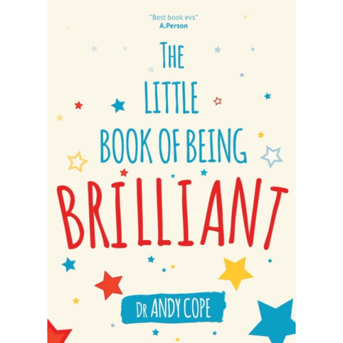 John Wiley And Sons Ltd The Little Book of Being Brilliant (häftad, eng)