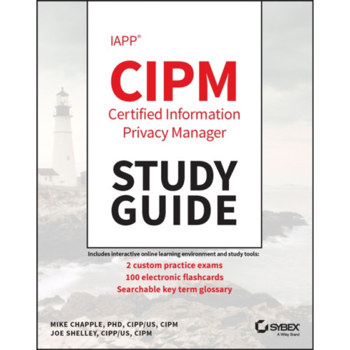 John Wiley & Sons Inc IAPP CIPM Certified Information Privacy Manager Study Guide (häftad, eng)