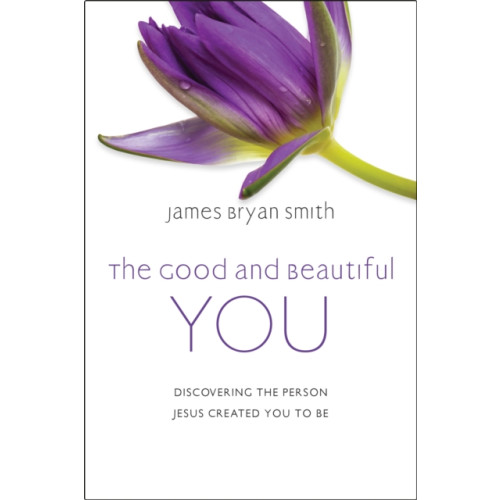 Hodder & Stoughton The Good and Beautiful You (inbunden, eng)
