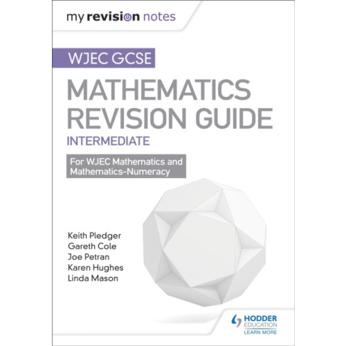 Hachette Learning WJEC GCSE Maths Intermediate: Revision Guide (häftad, eng)