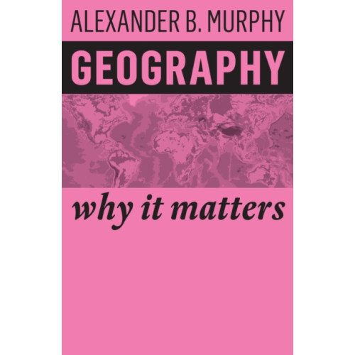 John Wiley And Sons Ltd Geography (häftad, eng)
