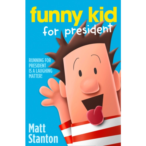 HarperCollins Publishers Funny Kid For President (häftad, eng)
