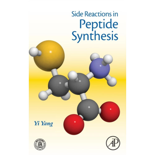 Elsevier Science Publishing Co Inc Side Reactions in Peptide Synthesis (inbunden, eng)