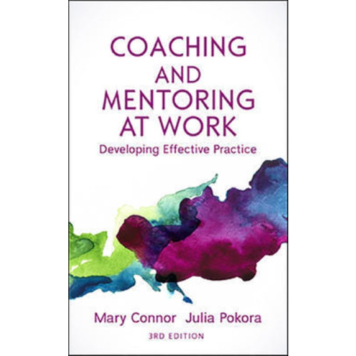 Open University Press Coaching and Mentoring at Work: Developing Effective Practice (häftad, eng)