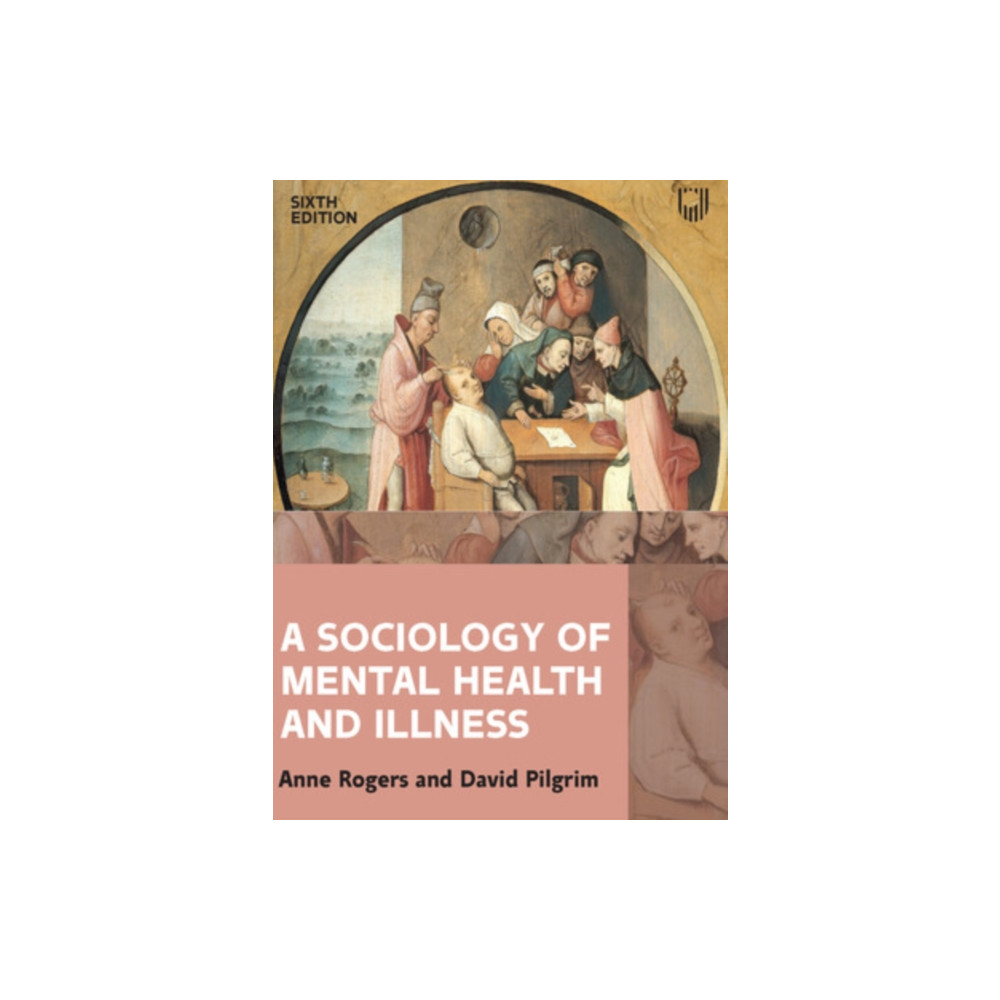 Produktbild för A Sociology of Mental Health and Illness 6e (häftad, eng)