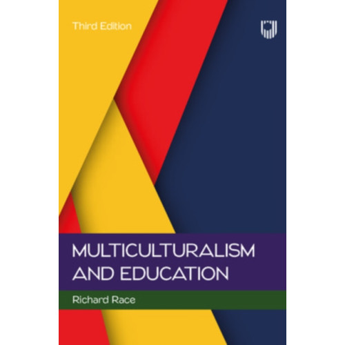 Open University Press Multiculturalism and Education, 3e (häftad, eng)