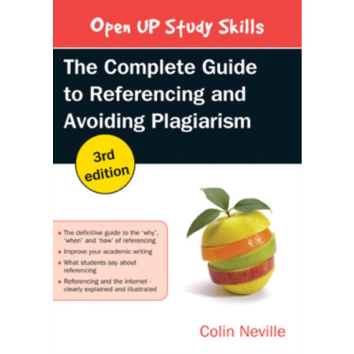 Open University Press The Complete Guide to Referencing and Avoiding Plagiarism (häftad, eng)