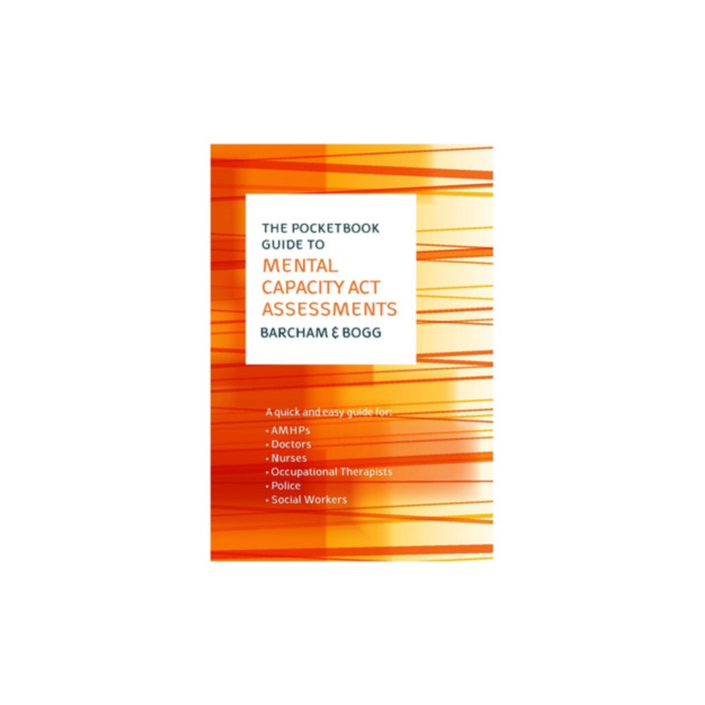 Produktbild för The Pocketbook Guide to Mental Capacity Act Assessments (häftad, eng)