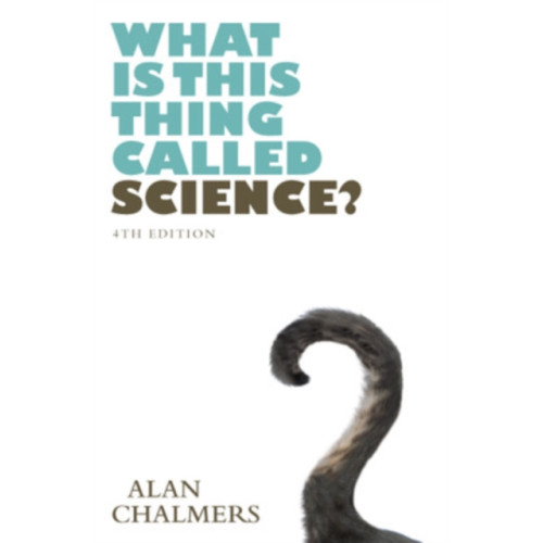 Open University Press What is This Thing Called Science? (häftad, eng)