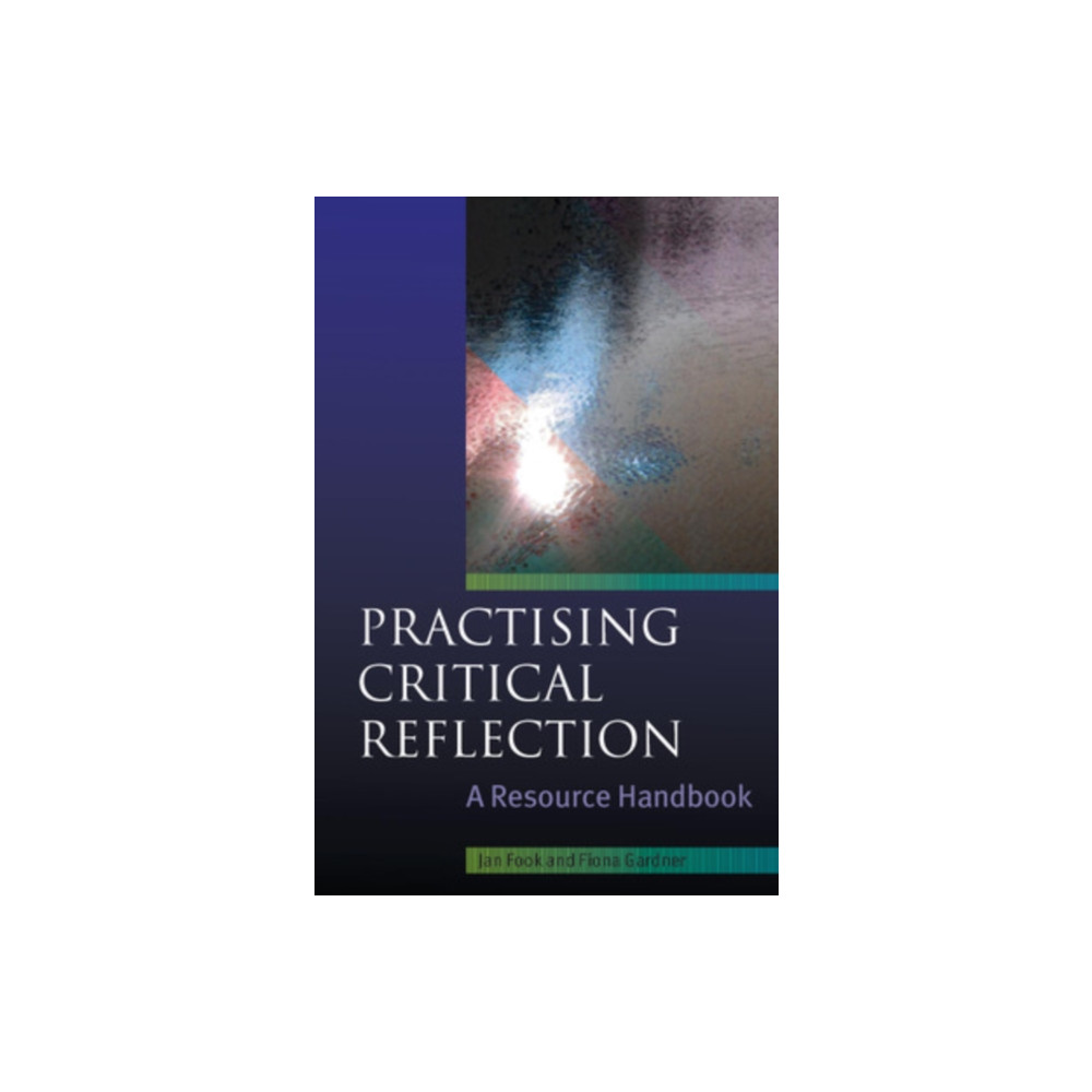 Produktbild för Practising Critical Reflection: A Resource Handbook (häftad, eng)