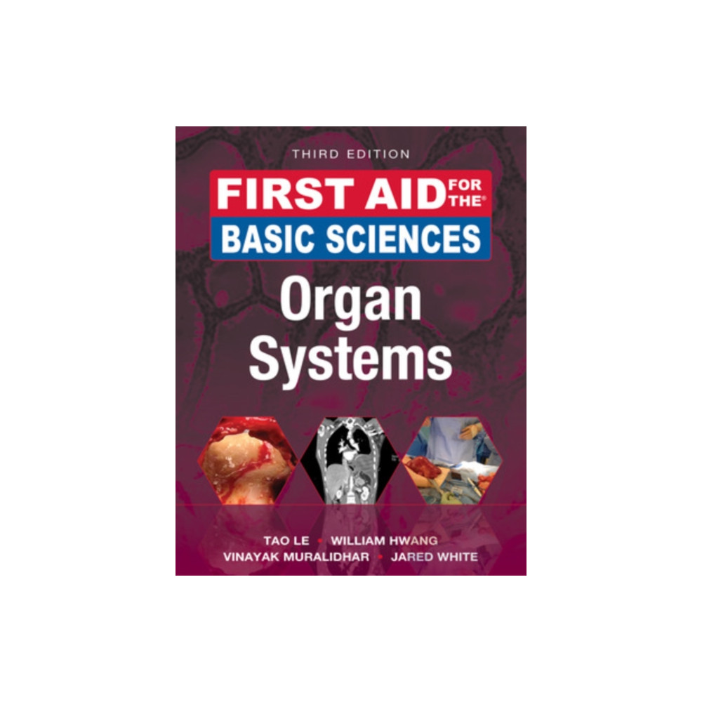 Produktbild för First Aid for the Basic Sciences: Organ Systems, Third Edition (häftad, eng)