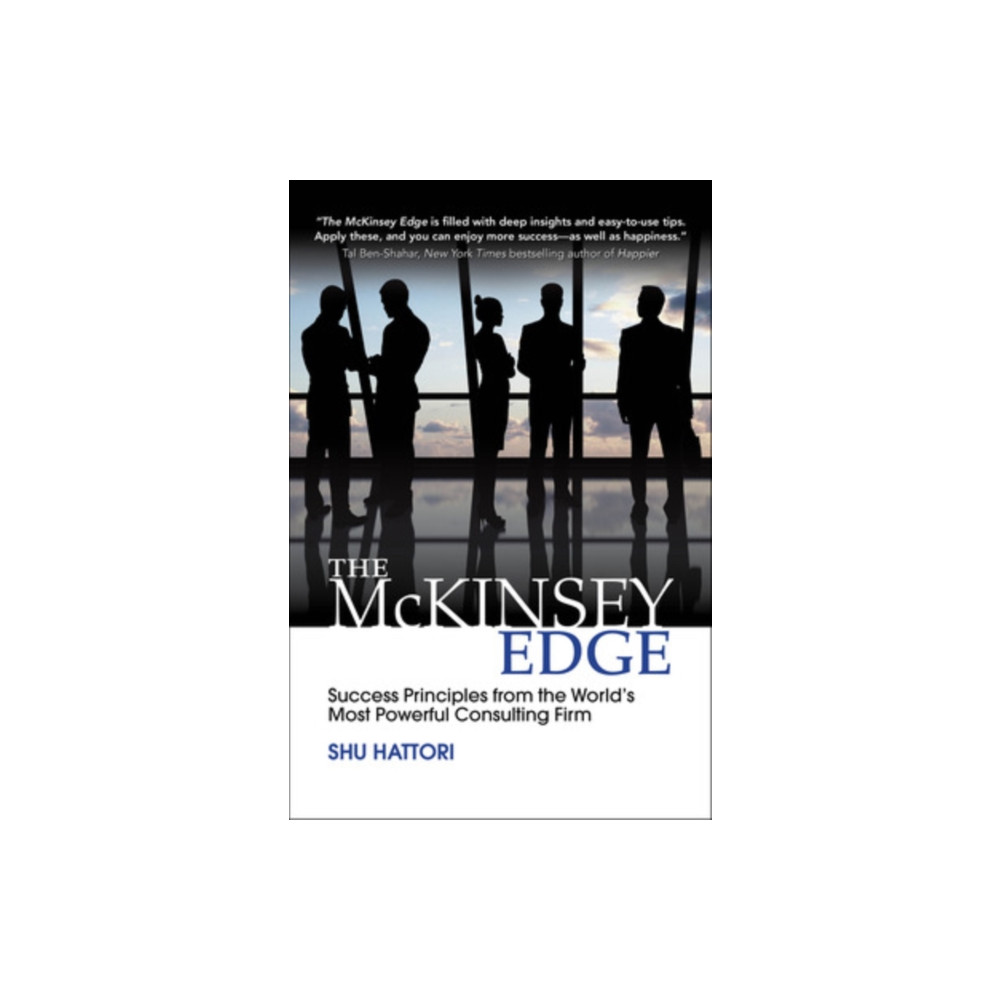 Produktbild för The McKinsey Edge: Success Principles from the World’s Most Powerful Consulting Firm (inbunden, eng)