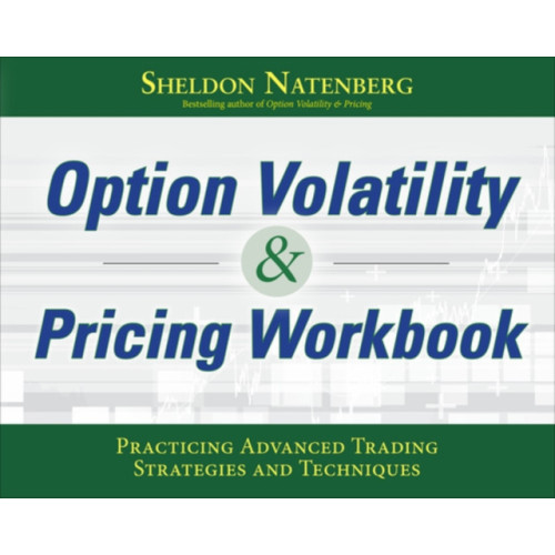 McGraw-Hill Education Option Volatility & Pricing Workbook: Practicing Advanced Trading Strategies and Techniques (häftad, eng)