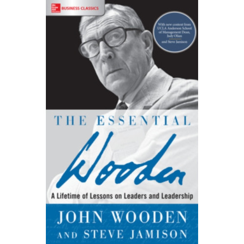 McGraw-Hill Education The Essential Wooden: A Lifetime of Lessons on Leaders and Leadership (häftad, eng)