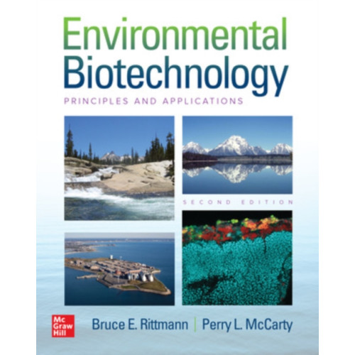 McGraw-Hill Education Environmental Biotechnology: Principles and Applications, Second Edition (inbunden, eng)