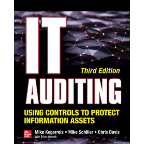 McGraw-Hill Education IT Auditing Using Controls to Protect Information Assets, Third Edition (häftad, eng)