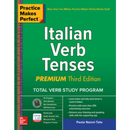 McGraw-Hill Education Practice Makes Perfect: Italian Verb Tenses, Premium Third Edition (häftad, eng)