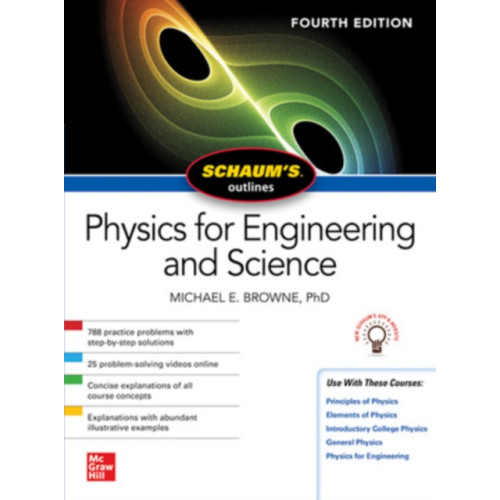 McGraw-Hill Education Schaum's Outline of Physics for Engineering and Science, Fourth Edition (häftad, eng)