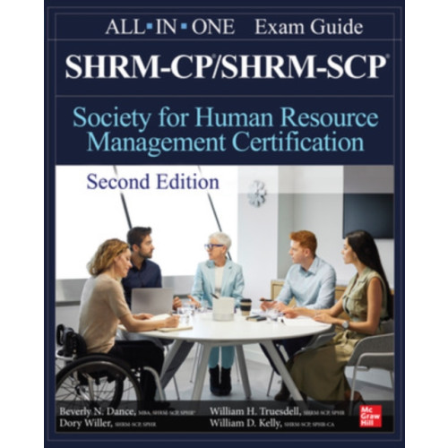 McGraw-Hill Education SHRM-CP/SHRM-SCP Certification All-In-One Exam Guide, Second Edition (häftad, eng)