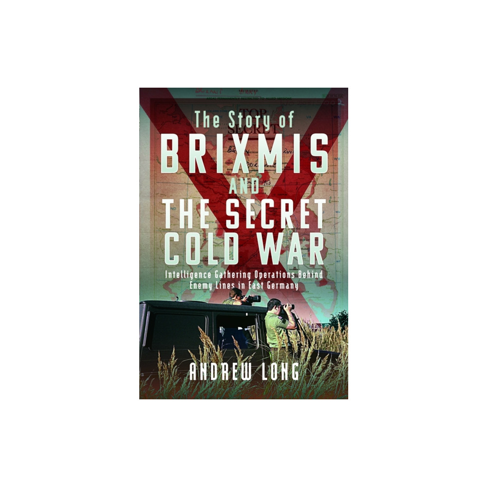 Produktbild för BRIXMIS and the Secret Cold War (inbunden, eng)