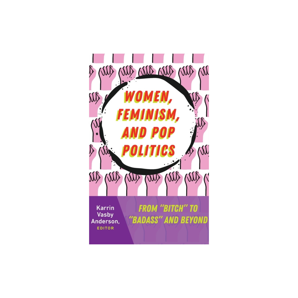 Produktbild för Women, Feminism, and Pop Politics (inbunden, eng)