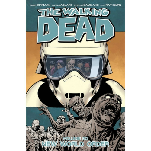 Image Comics The Walking Dead Volume 30: New World Order (häftad, eng)