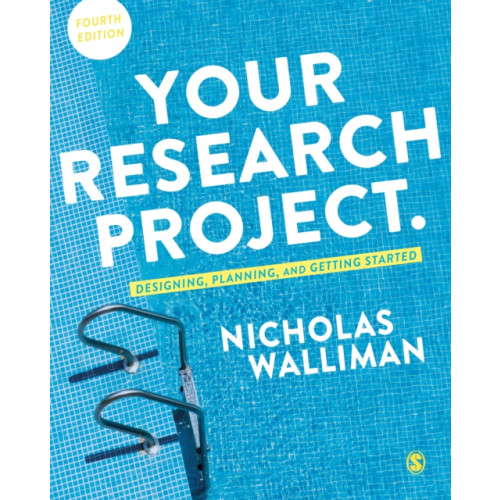Sage Publications Ltd Your Research Project (häftad, eng)