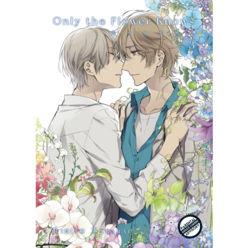 Digital Manga Only the Flower Knows Vol. 3 (häftad, eng)