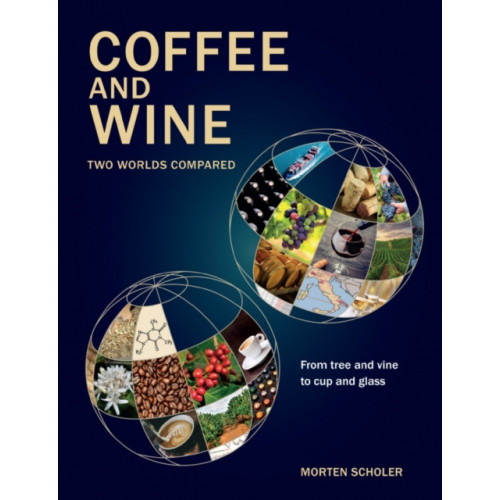 Troubador Publishing Coffee and Wine (inbunden, eng)