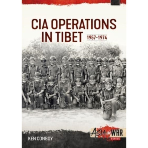 Helion & Company CIA Paramilitary Operations in Tibet (häftad, eng)