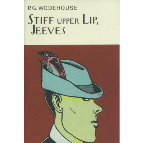 Everyman Stiff Upper Lip, Jeeves (inbunden, eng)