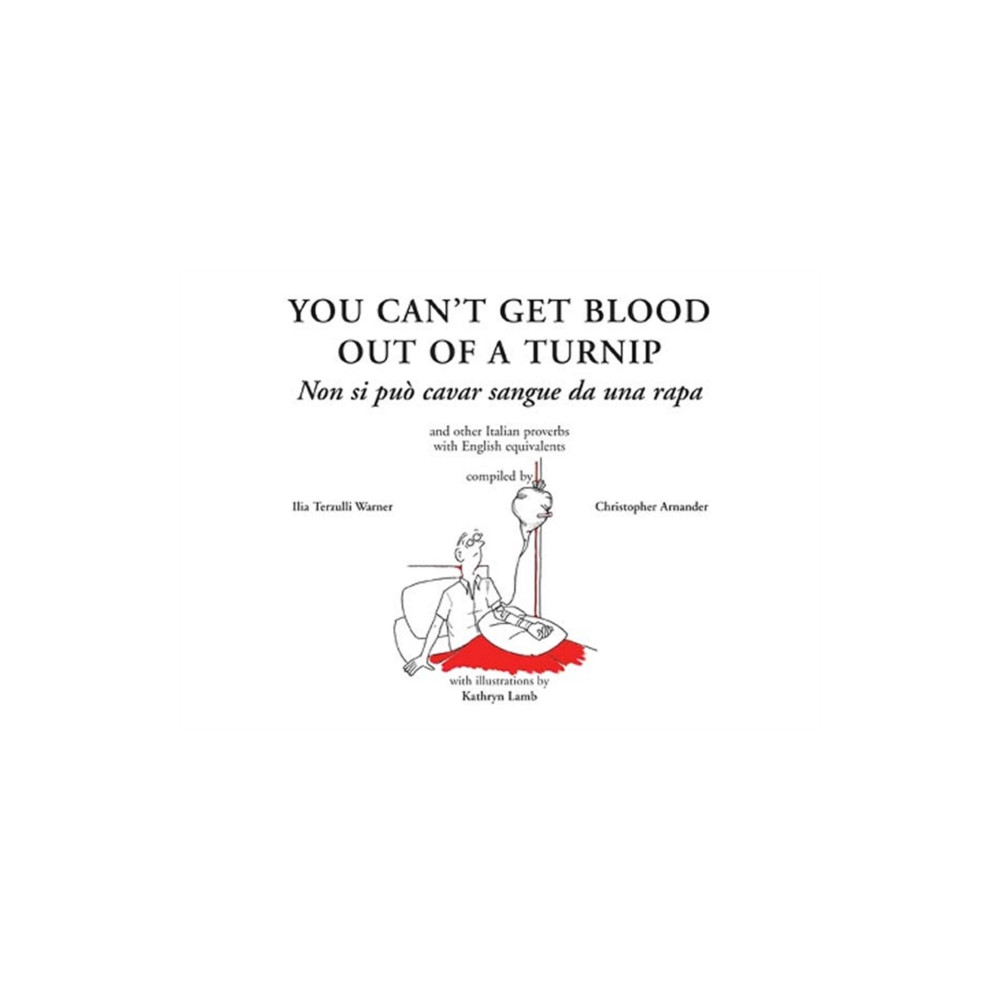 Produktbild för You Can't Get Blood Out of a Turnip (inbunden, eng)