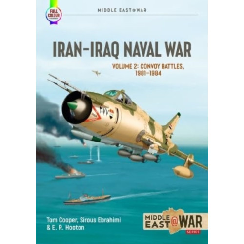 Helion & Company Iran Iraq Naval War Volume 2 (häftad, eng)